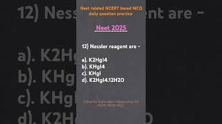 Nessler reagent are  motivation neet new mcq pyqs aiims [upl. by Clausen]