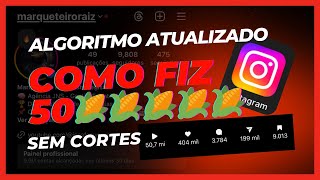 COMO VIRALIZAR NO INSTAGRAM  Vou mostrar como fiz 50 milhões de views e revelar o novo algoritmo [upl. by Nomahs]