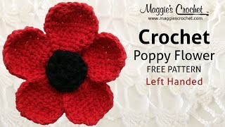 Poppy Flower Free Crochet Pattern  Left Handed [upl. by Hannahoj]