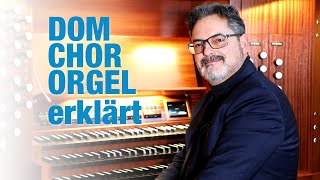 DomChororgel erklärt [upl. by Razec]