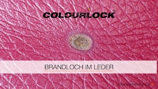 LEDERREPARATUR – BRANDLOCH IM LEDER Anleitung  COLOURLOCK [upl. by Fates]