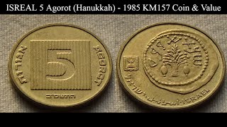 ISREAL 5 Agorot Hanukkah  1985 KM157 Coin amp Value [upl. by Meehyr621]