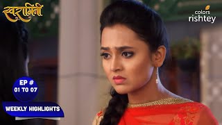 Swaragini  स्वरागिनी  Ep 01 To 07  Weekly Highlights [upl. by Asaert601]