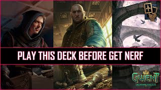 Gwent  Play This Deck Before Get Nerf  Biggest Point Heist 114 [upl. by Noedig]