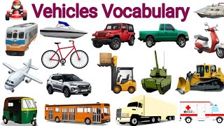 Vehicles Vocabulary  Vehicles Name with pictures  Vehicles Name in english [upl. by Akena]