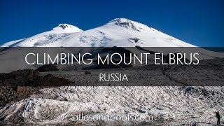 Climbing Mount Elbrus Europes highest peak [upl. by Anneehs]