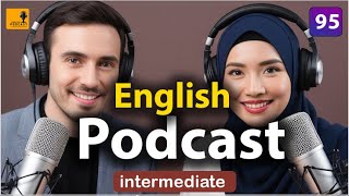 Learning English Podcast Conversation  Episode 95 [upl. by Hamian597]