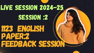 Live session 02 OLevels English 1123 Feedback Session [upl. by Aelsel523]