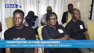 FORMATION EN AGENT HUMANITAIRE CONACCE CHAPLAINS AFRIQUE [upl. by Aillemac187]