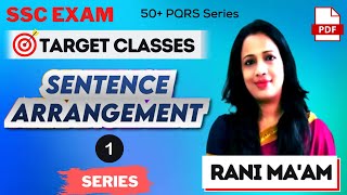 Sentence Arrangement Series For SSC Exams 2021  22  Part 1  50 PQRS  Rani Mam [upl. by Eita185]