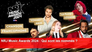 NRJ Music Awards 2024  Qui sont les nommés [upl. by Ettebab564]