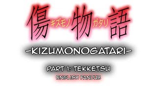 Kizumonogatari Part 1 Tekketsu English Fandub Trailer [upl. by Airebma]