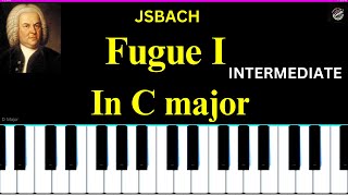 quotPRELUDE AND FUGUE IN C MAJOR BWV 846quot BY JS BACH INTERMEDIATEEASY PIANO TUTORIAL [upl. by Shih]