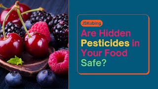 Pesticides in our Food [upl. by Hoyt]