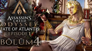 4 HADESİN SİYAH ATI  Assassins Creed Odyssey Fate Of Atlantis Episode 1 Türkçe [upl. by Aliek]