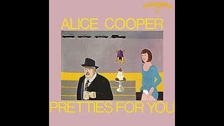 Review of Alice Coopers quotPretties For Youquot album 1969 [upl. by Roper364]