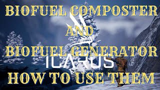 Biofuel Composter and Biofuel Generator how to use them ICARUS [upl. by Acinorev58]