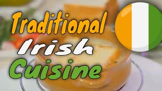 Top 10 foods to try in Ireland Irish Cuisine [upl. by Aicitan76]