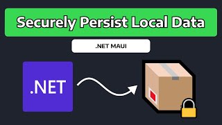 Securely Persist Local Data in NET MAUI Secure Storage [upl. by Innoj]