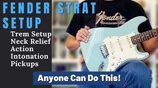 Fender Stratocaster Full Setup  Anyone Can Do This [upl. by Lilas]