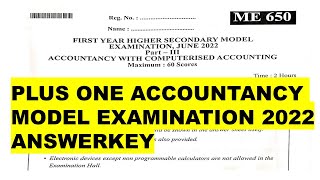 PLUS ONE ACCOUNTANCY MODEL EXAMINATION ANSWER KEY ANSWER KEY OF PLUS ONE ACCOUNTANCY MODELEXAM 2022 [upl. by Grigson739]