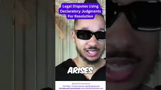 Legal Disputes Using Declaratory Judgments For Resolution 😎🔑 [upl. by Erbua]