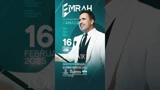 Emrah  Kanada Torontoda 16 Şubat 2025 Konser Emrah Toronto 2025 [upl. by Ferrigno]