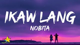 Nobita  Ikaw Lang Lyrics [upl. by Liv]