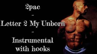 2pac  Letter 2 My Unborn Instrumental With Hook [upl. by Fenner]