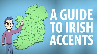 Guide to Irish Accents [upl. by Jump]