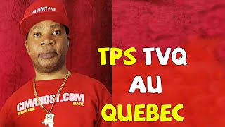 TPS TVQ AU QUEBEC ET COMMENT AVOIR VOTRE PART [upl. by Oivlis]