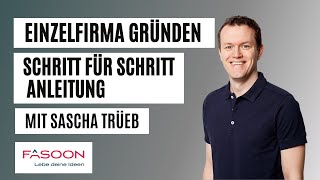 Einzelfirma gründen  Schritt für Schritt Anleitung  MachdisDingch [upl. by Adnil335]