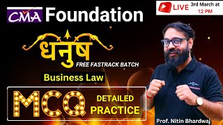 The Indian Contract Act 1872 MCQ Practice  CMA Foundation  Business Law  By Prof Nitin Bhardwaj [upl. by Atinob]