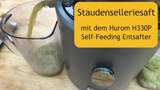 Staudensellerie entsaften mit dem Hurom H330P Slow Juicer [upl. by Kinsler]