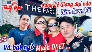 Thúy Nga cùng Lê Giang đại náo tiệm Leon Vũ và bất ngờ muốn￼ Diet [upl. by Darrey]