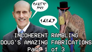 Incoherent Rambling  Dougs Amazing Fabrications 13 [upl. by Ilarrold]