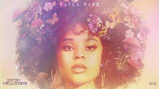 Tayla Parx  Sad Official Audio [upl. by Ahsilem677]