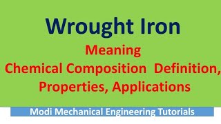 wrought iron  properties of wrought iron  chemical composition of wrought iron [upl. by Zasuwa793]