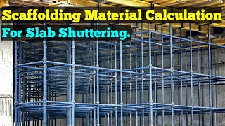 Scaffolding Material Calculation Formula for Slab Shuttering In Hindi [upl. by Aisinut]