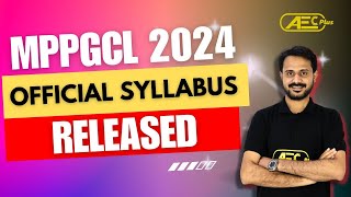 MPPGCL Recruitment 2024 🌟  MPPGCL AE 2024 Official Syllabus Out  Complete Information🚀 [upl. by Isbella]