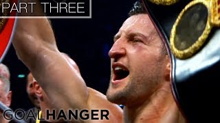 Carl Froch  Sports Life Stories  PART THREE [upl. by Notlem644]