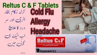 Reltus C amp F tab  Cold Flu  Allergy  Fever  Rhinitis reltuscf cold flu allergy zukamkailaj [upl. by Key594]