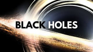 Understanding BLACK HOLES [upl. by Iblok40]