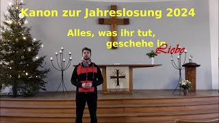 Jahreslosung 2024  Kanon Mathias Bertuleit [upl. by Neillij622]