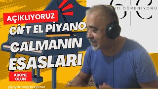 38 Çift El Piyano Çalmanın Esasları Piyano Öğreniyoruz 🎷 🎹 🎺 Göksel Canerli [upl. by Xer]