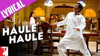 Lyrical Haule Haule Song with Lyrics  Rab Ne Bana Di Jodi  Jaideep Sahni [upl. by Ruzich]