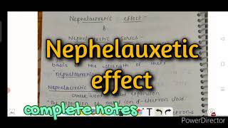 Nephelauxetic effect amp Nephelauxetic series  inorganic chemistry notes  BSC amp MSC [upl. by Arundell]