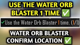 USE THE WATER ORB BLASTER 1 TIME ✅ WAVE PIONEER ACHIEVEMENT [upl. by Alolomo]