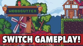 Woodcutter  Nintendo Switch Gameplay [upl. by Etnauq690]