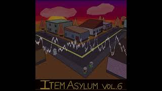 10 Hours  Item Asylum [upl. by Cornelie769]